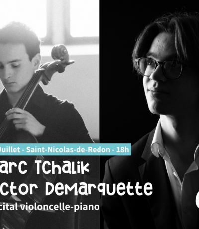 Marc Tchalik & Victor Demarquette, violoncelle et piano