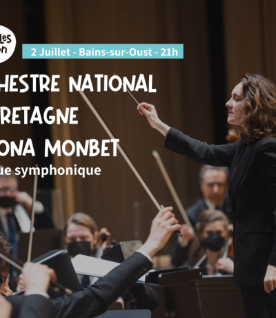 Orchestre National de Bretagne et Fiona Monbet